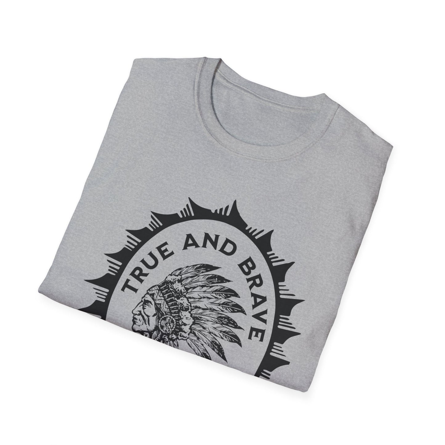 True and Brave - Unisex Softstyle T-Shirt
